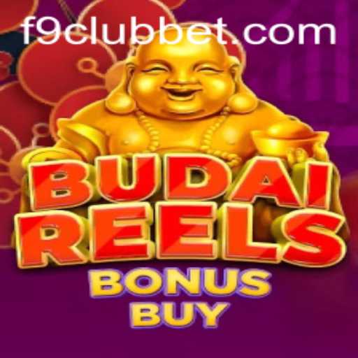 Explore the Exciting World of BudaiReelsBonusBuy and F9CLUB Bet