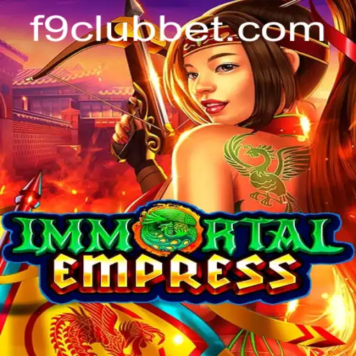Exploring the Mystical World of ImmortalEmpress: A Game of Strategy and Fortune