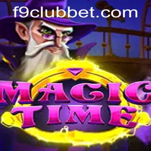 Discovering the Enchantment of MagicTime with F9CLUB Bet
