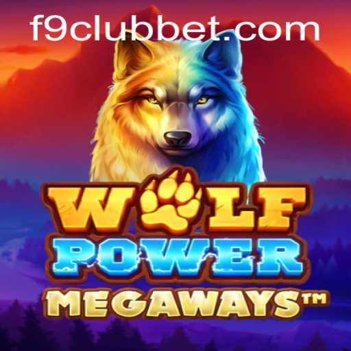 Discovering WolfPowerMega: A Comprehensive Guide with F9CLUB bet
